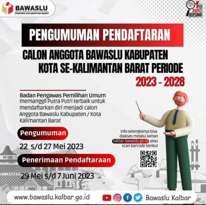 PENGUMUMAN PENDAFTARAN CALON ANGGOTA BAWASLU KABUPATEN KOTA SE-KALIMANTAN PARAT PERIODE 2023-2028