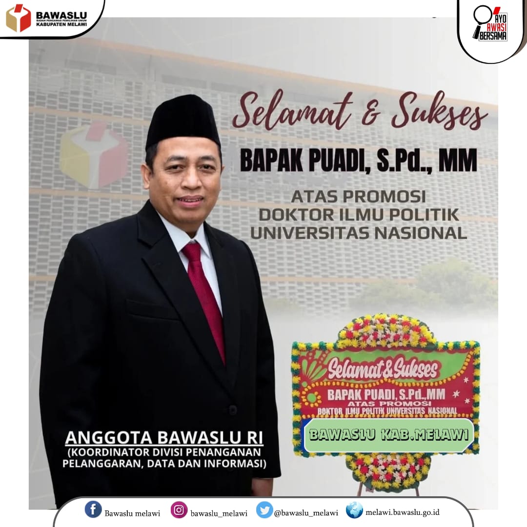 Selamat dan Sukses Bapak PUADI, S.PD., MM. atas Promosi Doktor Ilmu Politik di Universitas Nasional