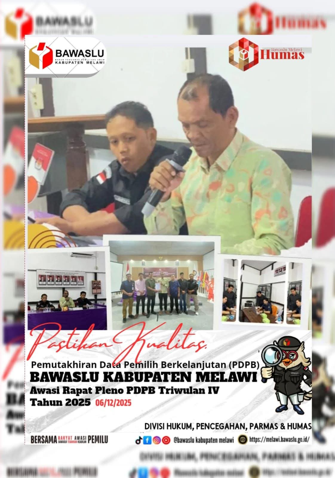 Bawaslu Kabupaten Melawi Awasi Rapat Pleno Terbuka PDPB Triwulan IV Tahun 2025 yang diselenggarakan oleh KPU Kabupaten Melawi