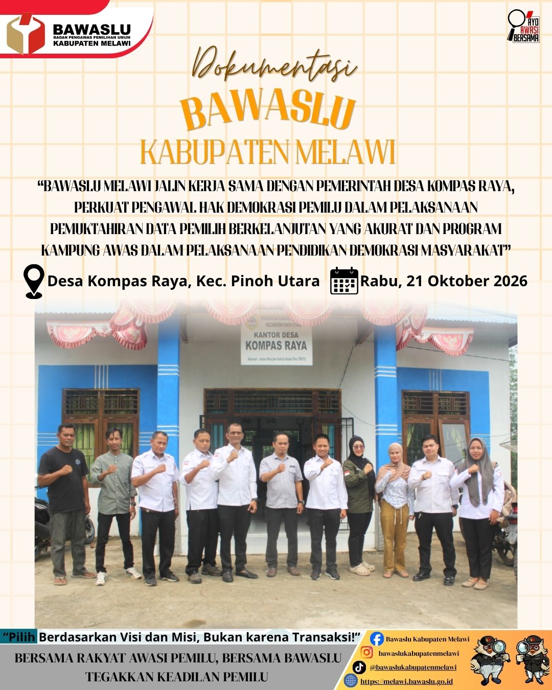 Bawaslu Melawi Jalin Kerja Sama dengan Pemerintah Desa Kompas Raya, Perkuat Pengawal Hak Demokrasi Pemilu Dalam Pelaksanaan Pemuktahiran Data Pemilih Berkelanjutan Yang Akurat Dan Program Kampung Awas Dalam Pelaksanaan Pendidikan Demokrasi Masyarakat