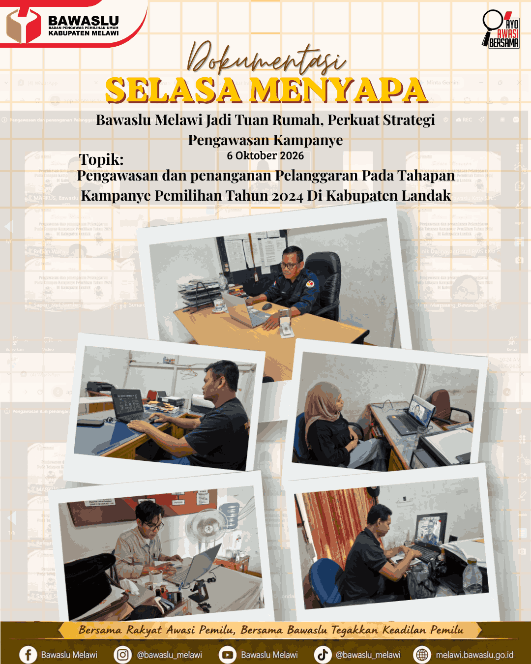 Gelar Selasa Menyapa, Bawaslu Melawi Jadi Tuan Rumah, Perkuat Strategi Pengawasan Kampanye