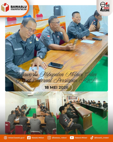 Bawaslu Kabupaten Melawi Gelar Rapat Internal Seluruh Jajaran Bawaslu Kabupaten Melawi untuk Persiapan dan Pemantapan Pelaksanaan Kegiatan Pendidikan Pengawas Partisipatif (P2P) Tahun 2026