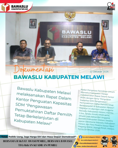 Bawaslu Kabupaten Melawi melaksanakan Rapat Dalam Kantor Penguatan Kapasitas SDM "Pengawasan Pemuktahiran Daftar Pemilih Tetap Berkelanjutan di Kabupaten Melawi"