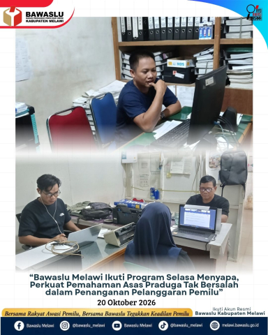 Bawaslu Melawi Ikuti Program Selasa Menyapa, Perkuat Pemahaman Asas Praduga Tak Bersalah dalam Penanganan Pelanggaran Pemilu