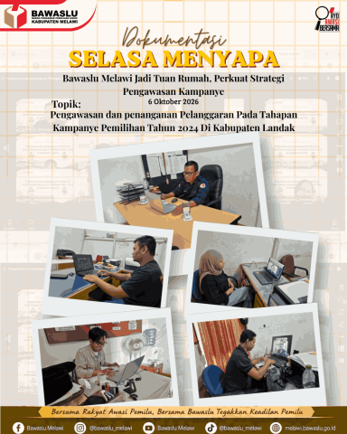 Gelar Selasa Menyapa, Bawaslu Melawi Jadi Tuan Rumah, Perkuat Strategi Pengawasan Kampanye