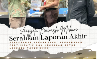 Anggota Bawaslu Kabupaten Melawi penyerahan Laporan Akhir Divisi Pencegahan Tahun 2025 ke Bawaslu RI