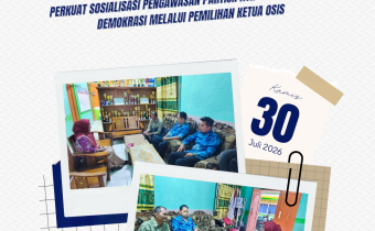 Bawaslu Kabupaten Melawi Perkuat Sosialisasi Pengawasan Partisipatif dan Pendidikan Demokrasi Melalui Pemilihan Ketua OSIS dengan SMK Negeri 1 Nanga Pinoh
