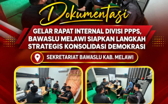 Gelar Rapat internal Divisi PPPS, Bawaslu Melawi Siapkan Langkah Strategis Konsolidasi Demokrasi