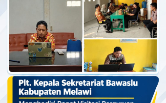 Bawaslu Kabupaten Melawi Hadiri Visitasi Akreditasi Perguruan Tinggi STKIP 