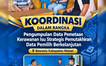 Bawaslu Melawi Petakan Kerawanan Data Pemilih Berkelanjutan, Koordinasi dengan Aparat Wilayah