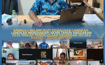Bawaslu Melawi Ikuti Sosialisasi Langkah-Langkah Menghadapi Akhir Tahun Anggaran 2026 terkait Pengelolaan Keuangan Secara Daring / Zoom Meeting